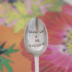 Cuillère à café - Wake up and be awesome